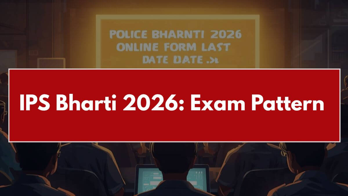 IPS Bharti 2026