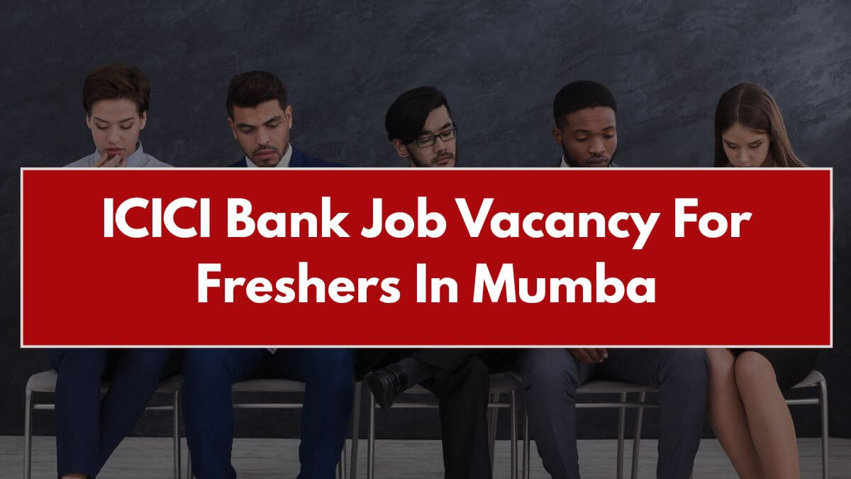 ICICI Bank Job