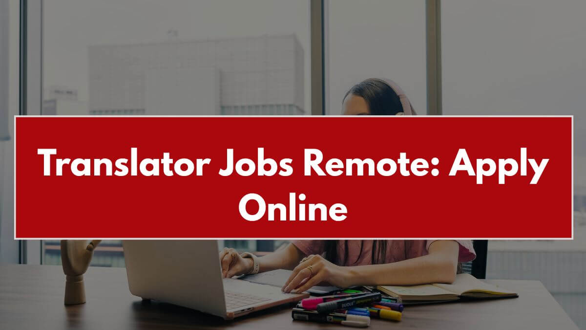 Translator Jobs Remote