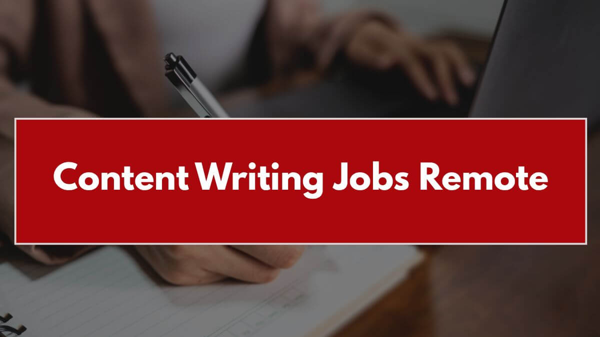 Content Writing Jobs