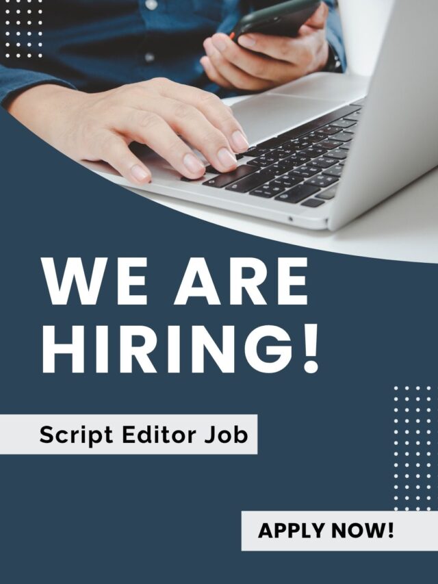 Remote Script Editor Job Opening India