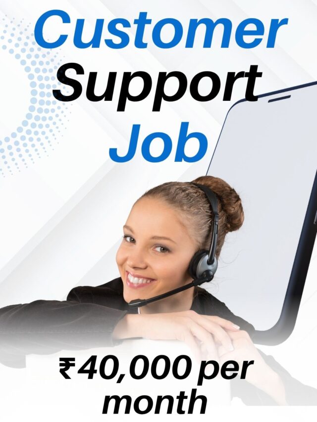 Remote Customer Support Job 2025