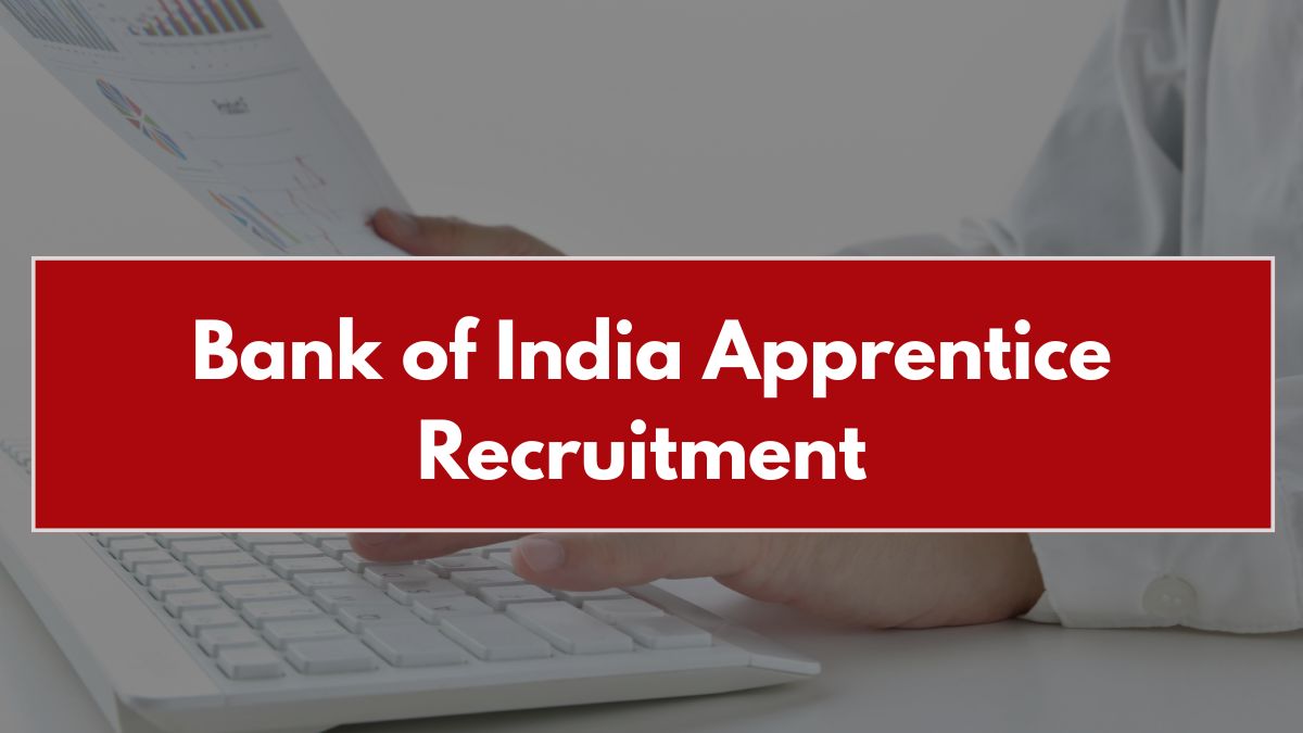 Bank of India Apprentice Recruitment