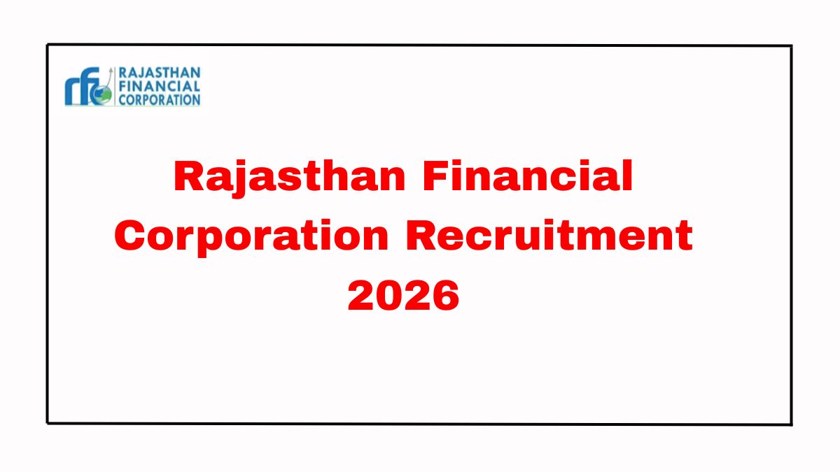 Rajasthan Financial Corporation Recruitment 2026