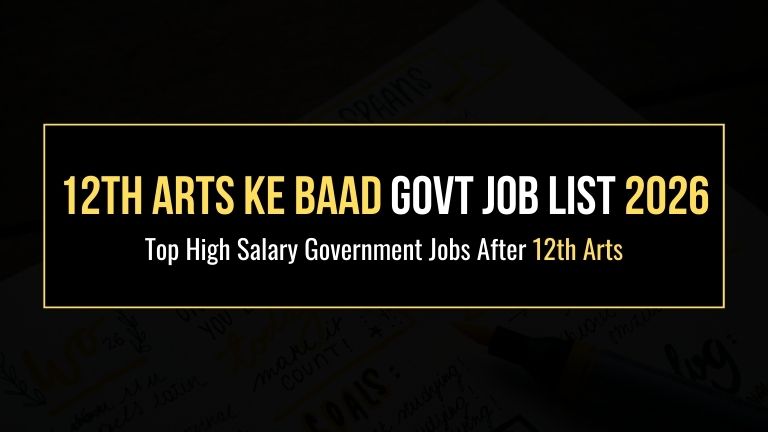 12th Arts Ke Baad Govt Job List