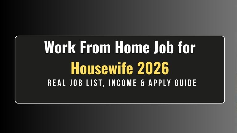 Work From Home Job for House wife