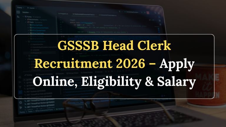 GSSSB Head Clerk Recruitment 2026