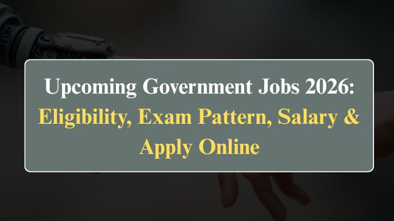Upcoming Government Jobs